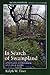 In Search of Swampland: A Wetland Sourcebook and Field Guide 2nd edition by Tiner, Ralph (2005) Paperback