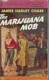 The Marijuana Mob by James Hadley Chase