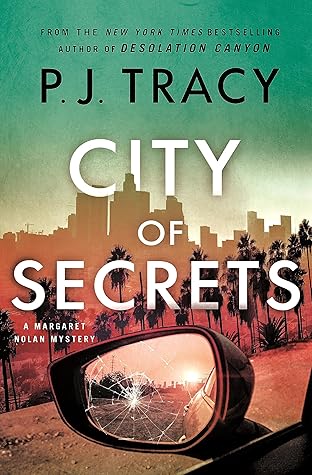 City of Secrets (Detective Margaret Nolan, #4)