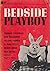 The Bedside Playboy