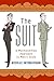 Suit, the by Nicholas Anton...