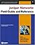 Juniper Networks Field Guide and Reference 1st edition by Garrett, Aviva, Drenan, Gary, Morris, Cris, Juniper® Network (2002) Paperback