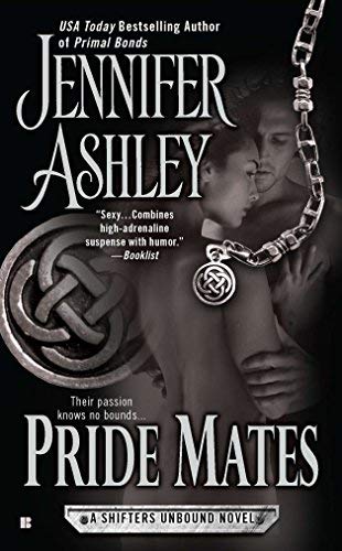 Pride Mates A Shifters Unbound Novel 1