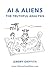 AI, Aliens & Conspiracies by Jeremy Griffith