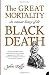 The Great Mortality by John     Kelly