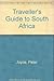 Travellerʼs guide to South Africa