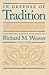 In Defense of Tradition [Pa...