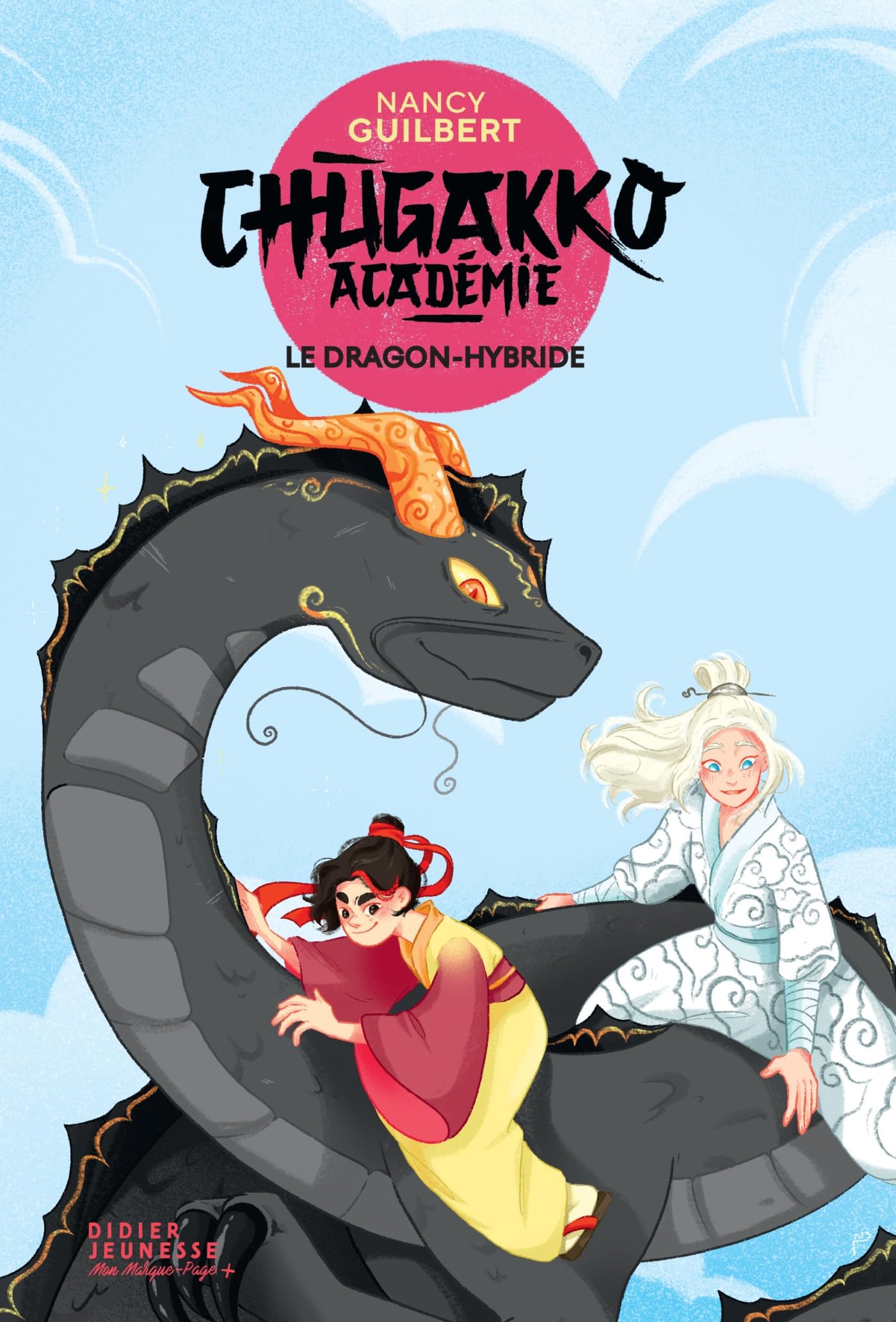 Le Dragon-hybride (Chūgakkō Académie, #3)