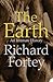 [The Earth  by Richard Fortey