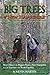Big Trees of New Hampshire: Short Hikes to the Biggest Trees in New Hampshire from the Seacoast to the North Country by Martin, Kevin (2014) Paperback