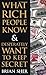By Brian Sher - What Rich People Know & Desperately Want to K... by Brian Sher
