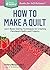 How to Make a Quilt: Learn Basic Sewing Techniques for Creating Patchwork Quilts and Projects. A Storey BASICS® Title by Talbert, Barbara Weiland (2014) Paperback