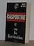 Raspoutine et le crépuscule de la monarchie en Russie