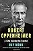 Robert Oppenheimer: A Life Inside the Center