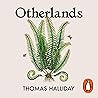 Otherlands: A Wor...