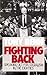 Fighting back: Speaking out for socialism in the eighties