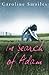 In Search of Adam by Caroline Smailes (2008-02-01)