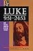 By Darrell L. Bock - Luke 9:51-24:53 (Baker Exegetical Commentary on the New Testament (3rd Edition) (1996-05-16) [Hardcover]