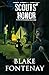 Scouts' Honor by Fontenay, Blake (2014) Paperback