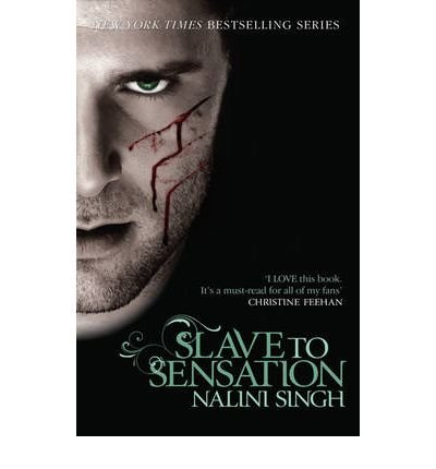 (Slave to Sensation) By Nalini Singh