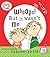 Charlie and Lola: Whoops! But it Wasn't Me by Lauren Child (7-Sep-2006) Perfect Paperback