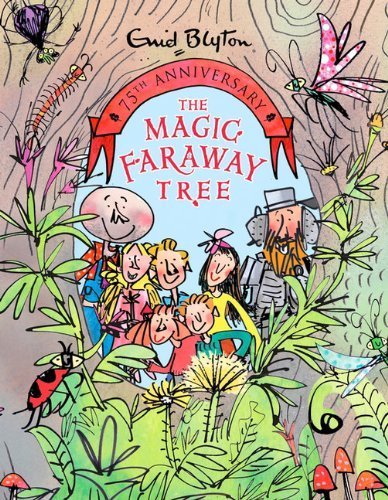 The Magic Faraway Tree by Blyton, Enid (2014) Hardcover