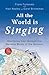 All the World is Singing Paperback – July 1, 2006 by Frank Fortunato
