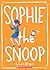 Sophie The Snoop (Turtleback School & Library Binding Edition) by Lara Bergen (2011-04-01)
