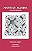 Abstract Algebra: Theory and Applications