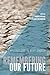 Remembering Our Future: Explorations in Deep Church (2013-01-16)