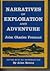 Narrative of Exploration and Adventure
