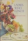 Ladies who lunch Ladies who lunch