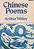 Chinese Poems by Arthur Waley (6-Dec-1982) Paperback