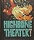 Highbone Theater by Joe Daly (2016-06-07)
