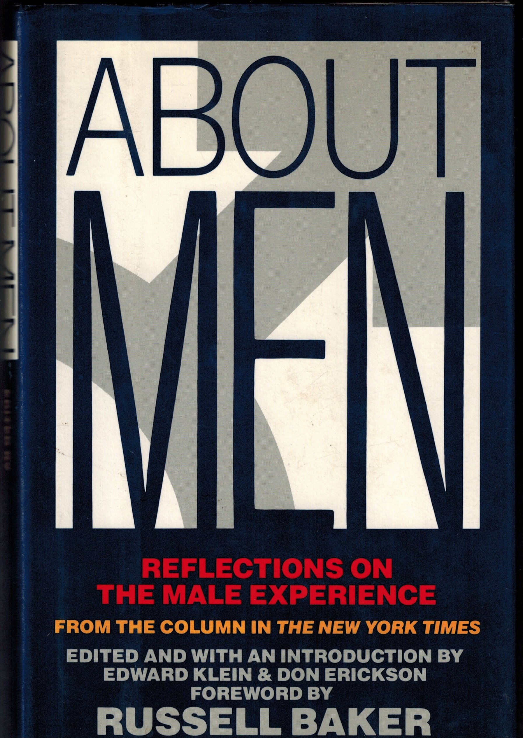 About Men: Reflections on the Male Experience (Hardcover)