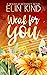 Weak for You (You #2)