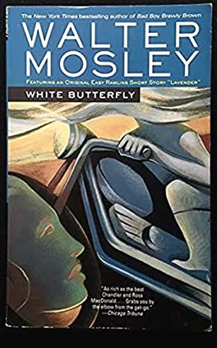 White Butterfly: Featuring an Original Easy Rawlins Short Story "Lavender"