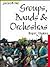 Groups, Bands and Orchestras (Soundbites) by Thomas Roger (2002-08-22) Paperback
