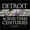 Detroit: Across T...