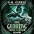 The Gathering: The Way to Freedom Series, Book 10
