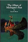 Allure of Michigan's Past