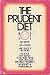 The prudent diet,