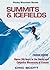 Summits and Icefields by Chic Scott (1994-10-01)