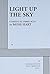 Light Up the Sky. by Moss Hart (1998-01-01)