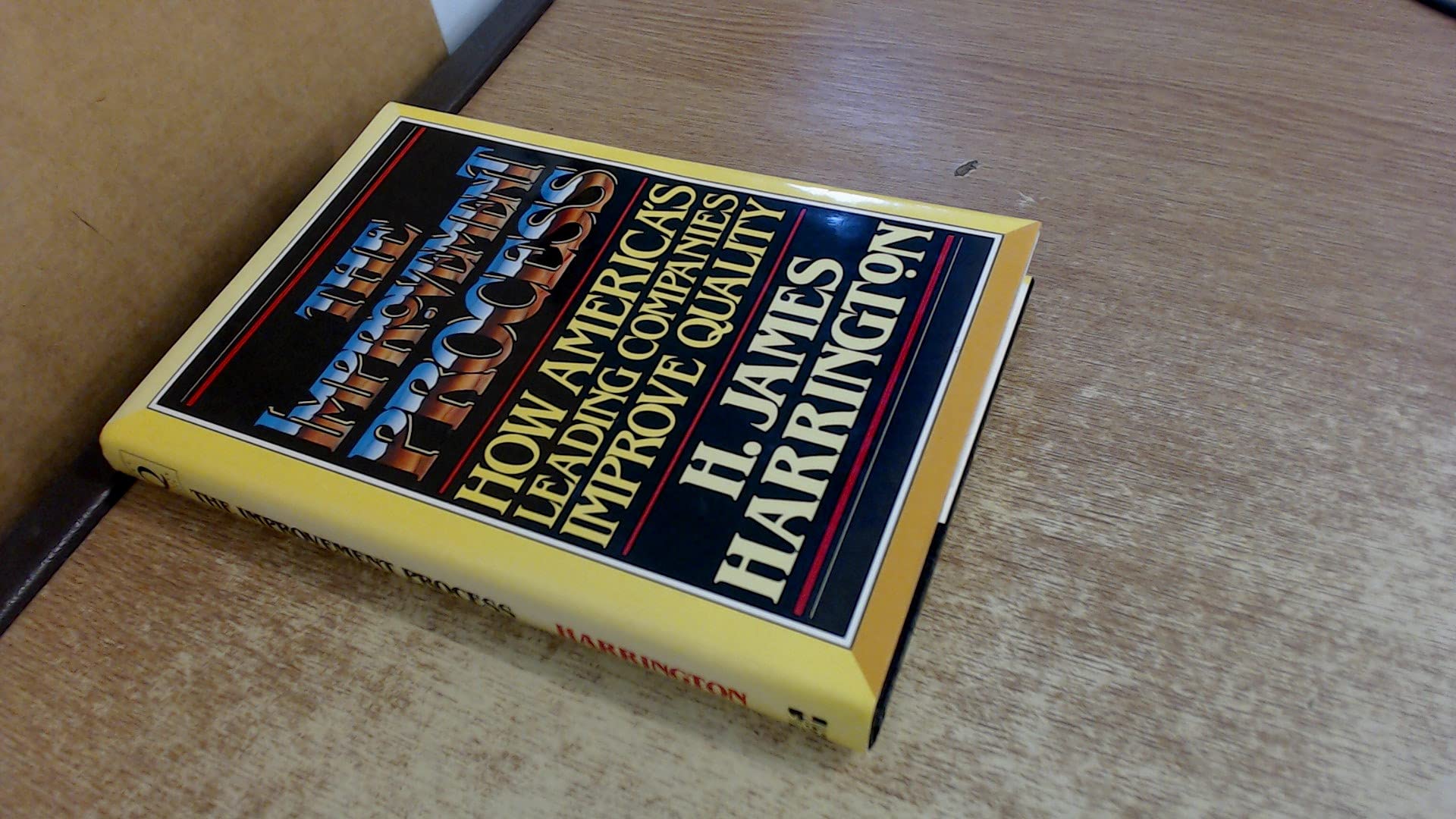 The Improvement Process: How America's Leading Companies Improve Quality (Hardcover)