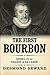 The First Bourbon: Henry IV of France & Navarre by Seward, Desmond (June 20, 2013) Paperback