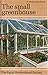 Small Greenhouse (Wisley)