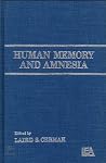 Human Memory and Amnesia (Duro) Human Memory and Amnesia (Duro)
