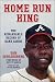 Home Run King by Dan Schlossberg