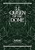 Queen of The Dome (QOTD Book 1)